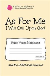 As for Me I Will Call on God