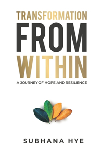 Transformation From Within