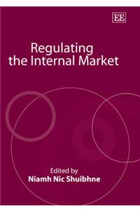 Regulating the Internal Market