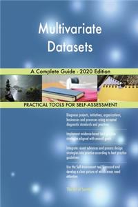 Multivariate Datasets A Complete Guide - 2020 Edition