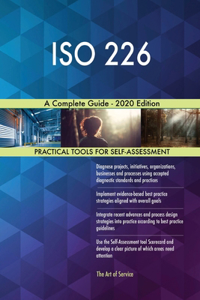 ISO 226 A Complete Guide - 2020 Edition