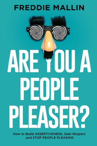 Are You a People-Pleaser?