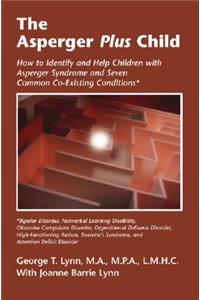 The Asperger Plus Child