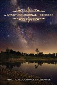 A Gratitude Journal Notebook