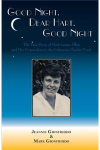 Good Night, Dear Hart, Good Night