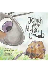 Jonah And The Muffin Crumb