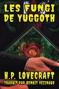 Les Fungi de Yuggoth
