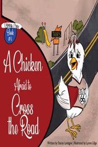 Chicken Afraid to Cross the Road