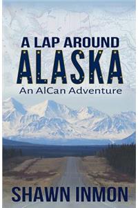 Lap Around Alaska