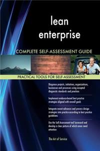 lean enterprise Complete Self-Assessment Guide