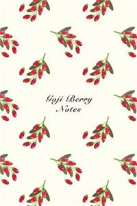 Goji Berry Notes