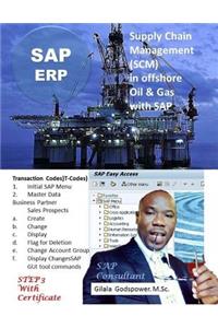 Supply Chain Management(SCM) in Offshore Oil & Gas with SAP