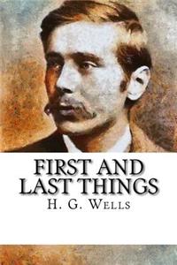 First and Last Things