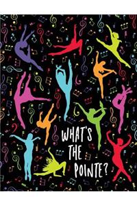 What's The Pointe?