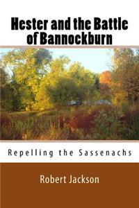 Hester and the Battle of Bannockburn