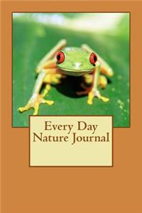 Every Day Nature Journal