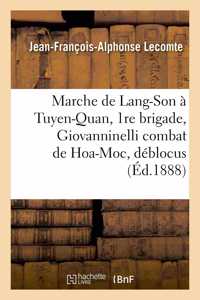 Marche de Lang-Son À Tuyen-Quan 1re Brigade, Giovanninelli: Combat de Hoa-Moc,