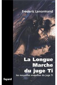 La Longue Marche du juge Ti