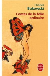 Contes De La Folie Ordinaire