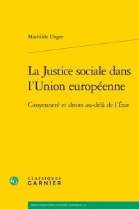 La Justice Sociale Dans l'Union Europeenne