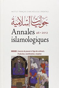 Annales Islamologiques 46