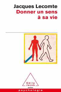 Donner un sens a sa vie