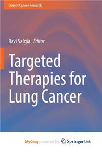 Targeted Therapies for Lung Cancer