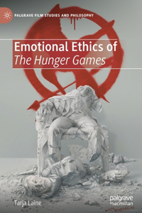 Emotional Ethics of the Hunger Games