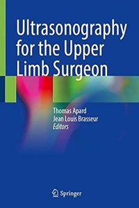 Ultrasonography for the Upper Limb Surgeon