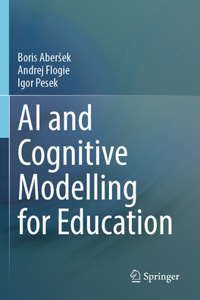 AI and Cognitive Modelling for Education