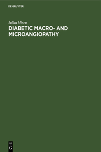 Diabetic Macro- And Microangiopathy