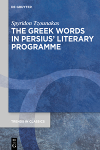 Greek Words in Persius' Literary Programme