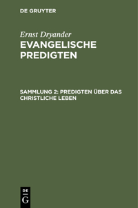Predigten Über Das Christliche Leben