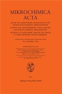 Achtes Kolloquium Über Metallkundliche Analyse Mit Besonderer Berücksichtigung Der Elektronenstrahl- Und Ionenstrahl-Mikroanalyse Wien, 27. Bis 29. Oktober 1976