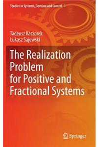 Realization Problem for Positive and Fractional Systems