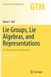 Lie Groups, Lie Algebras, and Representations