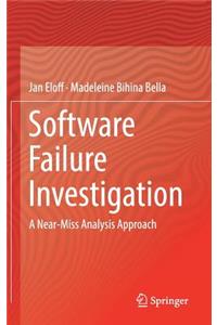 Software Failure Investigation