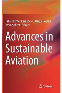 Advances in Sustainable Aviation