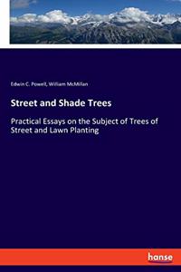 Street and Shade Trees