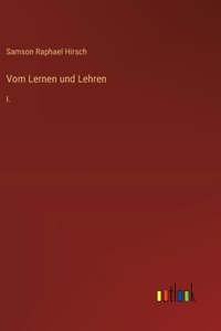 Vom Lernen und Lehren