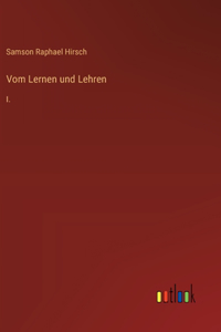 Vom Lernen und Lehren