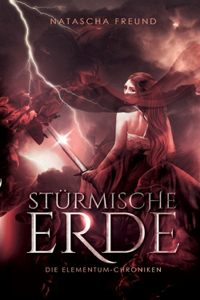Stürmische Erde: Die Elementum-Chroniken