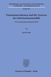 Finanzinnovationen Und Die Grenzen Des Informationsmodells