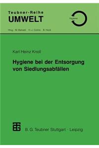 Hygiene bei der Entsorgung von Siedlungsabfällen