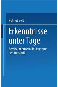 Erkenntnisse unter Tage