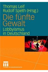 Die fünfte Gewalt