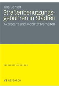 Straßenbenutzungsgebühren in Städten