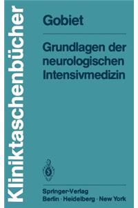 Grundlagen Der Neurologischen Intensivmedizin