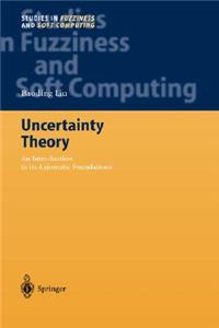 Uncertainty Theory: An Introduction to Its Axiomatic Foundations