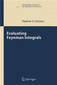 Evaluating Feynman Integrals